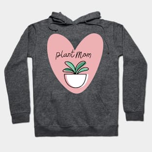 plant mom Hoodie